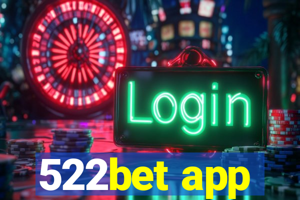 522bet app